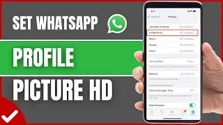 How To Set WhatsApp Profile Picture Without Losing Quality (2026) | Upload Clear Image