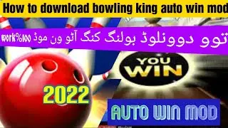 How to download bowling king auto win mod100℅Work