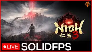 🔴 Nioh 3 / Exploring the first region of the full game! Thanks to Koei Tecmo for the review copy!