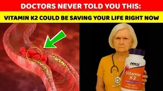 OVER 65, 99% SENIORS ARE MISSING: Vitamin K2 Benefits You Never Knew