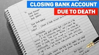 Application For Closing Bank Account Due To Death