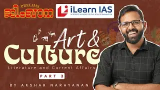 Complete Revision of Art & Culture for UPSC Prelims 2025 - Part 3 | Akshar Narayanan