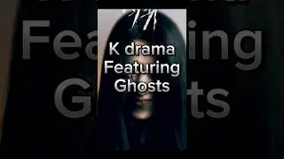 Top Ghostly 😱 Kdramas You Can't Miss Out On😱 | Dramatic Discoveries  #thrillerkdrama #horror #kdrama