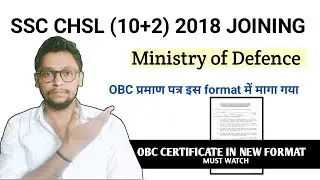 CHSL 2018 Joining : OBC CERTIFICATE Update | ssc CHSL Provisional Candidates joining | ssc chsl 2018