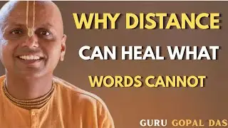 Why Distance Can Heal What Words Cannot | A Powerful Motivational Speech on Emotional Healing