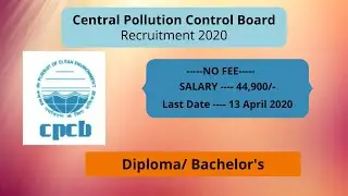 CPCB Recruitment 2020 | Salary 44,900 | Latest Govt Jobs 2020