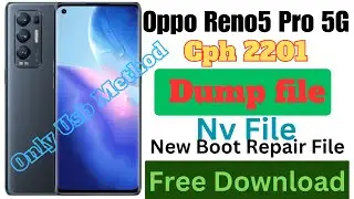 Oppo Reno5 Pro 5G Cph 2201 Dump file Nv File Only Usb Method New Boot Repair File Free Download