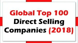 2018 Global Top 100 Direct Selling Companies with Sales