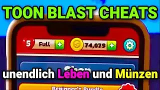 Toon Blast unendlich M&uuml;nzen und Leben Cheats (Deutsch)