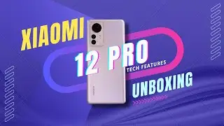 Xiaomi 12 pro Unboxing & First Impressions | ⚡Most Powerful Smartphone