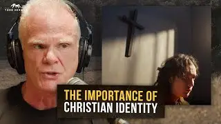What It Means to Have a Christian Identity