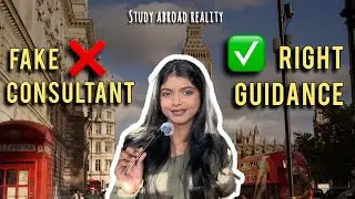 Don&rsquo;t Trust Study Abroad Consultants Until You Watch This | Honest Truth 🇬🇧✈️