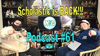 Scholastic is BACK!! | Nerds To The Core Podcast #61