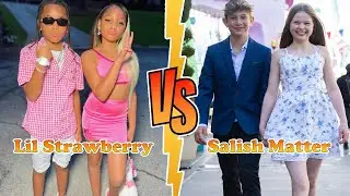 Lil Strawberry VS Salish Matter Transformation 2025 ✪ From Baby To Now &hearts;︎