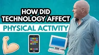 How did technology affect physical activity? &ndash; Fitness and Healthy Aging