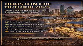 🏙 The Future of Houston Commercial Real Estate | Trends, Growth & Opportunities