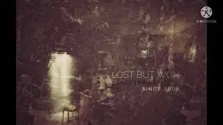 Lost but won (version demo/ epic sound / soundtrack)
