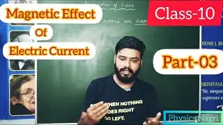 Fleming Left Hand & Right Hand Rule || Part-03 Class-10