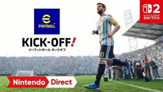 eFootball™ Kick-Off! [Nintendo Direct ソフトメーカーラインナップ 2026.2.5]