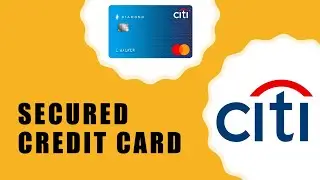 Citi Secured Mastercard Review // Secured Credit Card