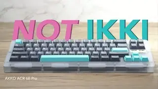 Зачем покупать Ikki? Когда можно купить Akko! (ACR 68 Pro)