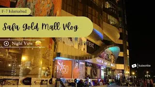 A memorable visit to Safa Gold Mall Islamabad🤠 | F-7 Markaz Shopping Mall