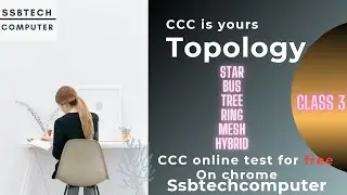 TOPOLOGY || Network ||Bus,Star,Ring,Mesh,Tree,Hybrid|| Ssbtechcomputer|| CCC Important question 2021
