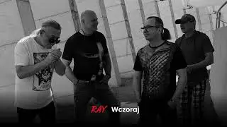 RAY - Wczoraj