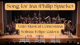 Songs for Ina (Philip Starke) Unió Musical Contestana