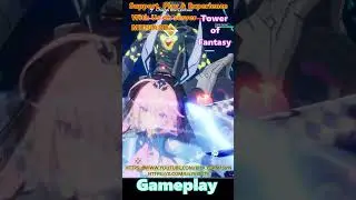Gameplay D, Tower of Fantasy MMO gameplay walkthrough with Fern Ferun
