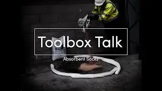 Toolbox Talk Absorbent Socks