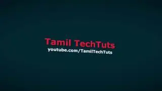 Tamil TechTuts Intro