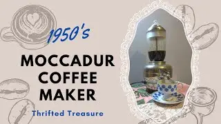 Thrifted Treasure: Moccadur 1950's Coffee Maker #vintage #thrifted