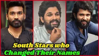 South Indian Actors Who Has Changed Their Real Names | Allu Arjun, Yash, Ram Charan, Vijay, Dhanush