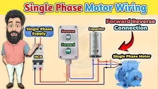 Single Phase Motor Reverse Forward  Wiring In Hindi l Forward Reverse Wiring l Sam Electric