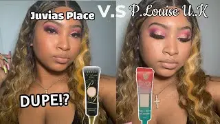 Juvias Place I Prep I Prime V.S. P.Louise Base!! DUPE OR BETTER?!