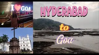 Hyderabad to Goa By Road #budgettravel #goavacation #familyvacation #streetfood #goanfood