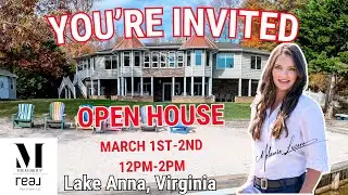 🏡 Luxury Waterfront Open House! 129 Lois Ln, Lake Anna &ndash; March 1-2, 12-2 PM 🌊✨