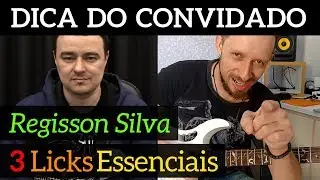 Dica Do Convidado - 3 Licks Essenciais na Pentatonica - Regisson Silva