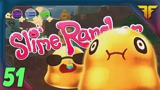 Completion Stream | Slime Rancher | Let's Play Ep 51