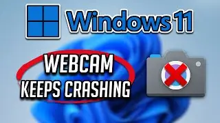 Webcam Keeps Freezing or Crashing in Windows 11 FIX - [2026]