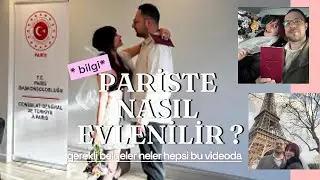 Paris’te Evlenmek! Süreç, Belgeler ve Detaylar 💍🇫🇷 #paris