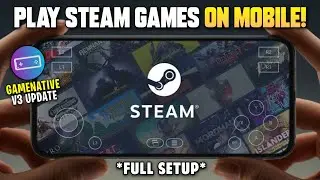 🔥 Play Steam PC Games Natively on Android! | GameNative Emulator V3 Full Setup & Gameplay 2025