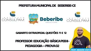 PREFEITURA MUNICIPAL DE BEBERIBE-CE PEDAGOGIA GABARITO #consulpam #matematica #beberibe #pedagogia