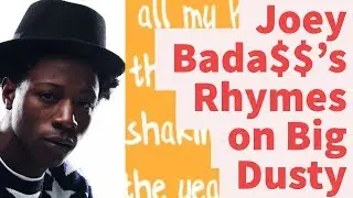 Rap Tips from Joey Bada$$'s Big Dusty- Rhyme Schemes Analysis