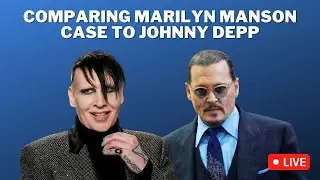 Lawyer Reacts: Comparing the Marilyn Manson Case to the Johnny Depp Case