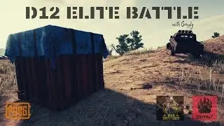 GRIZZLY IS LIVE!! || D12 ELITE BATTLE || CLOSED CUSTOM ROOM MATCH || PUBG MOBILE