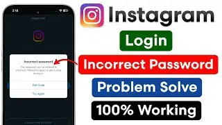 Fix Instagram Login Incorrect Password Problem 2026 | Instagram Wrong Password Error Solved