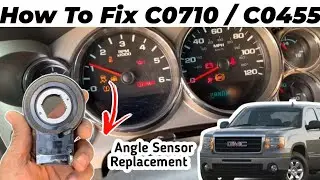 C0710 steering position signal not plausibl || GMC Silverado Angel Sensor Problem