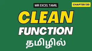 Excel Uncovered Chapter 130: CLEAN function in Excel in Tamil
